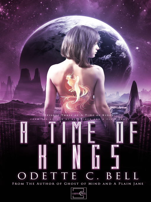 Title details for A Time of Kings Episode Three by Odette C. Bell - Available